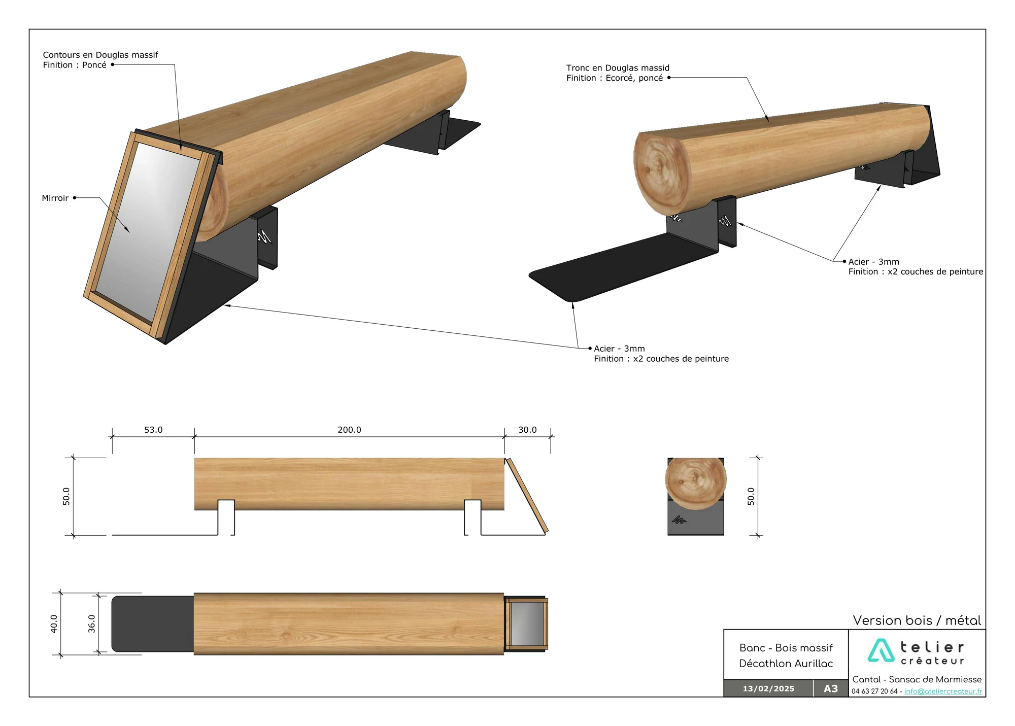 Mise en plan : version bois et acier